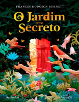 O jardim secreto (Autêntica) - Frances Hodgson Burnett.pdf
